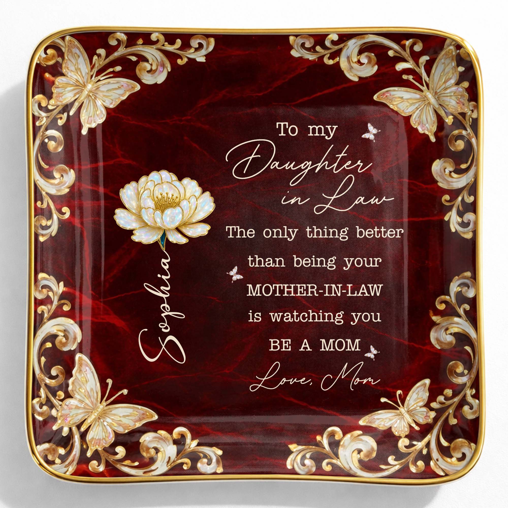 To My Daughter In Law Only Thing Better Birth Month Flower Butterfly - Personalized Custom Jewelry Dish, Ceramic Dish, Square Shape - DILA113_SCRF