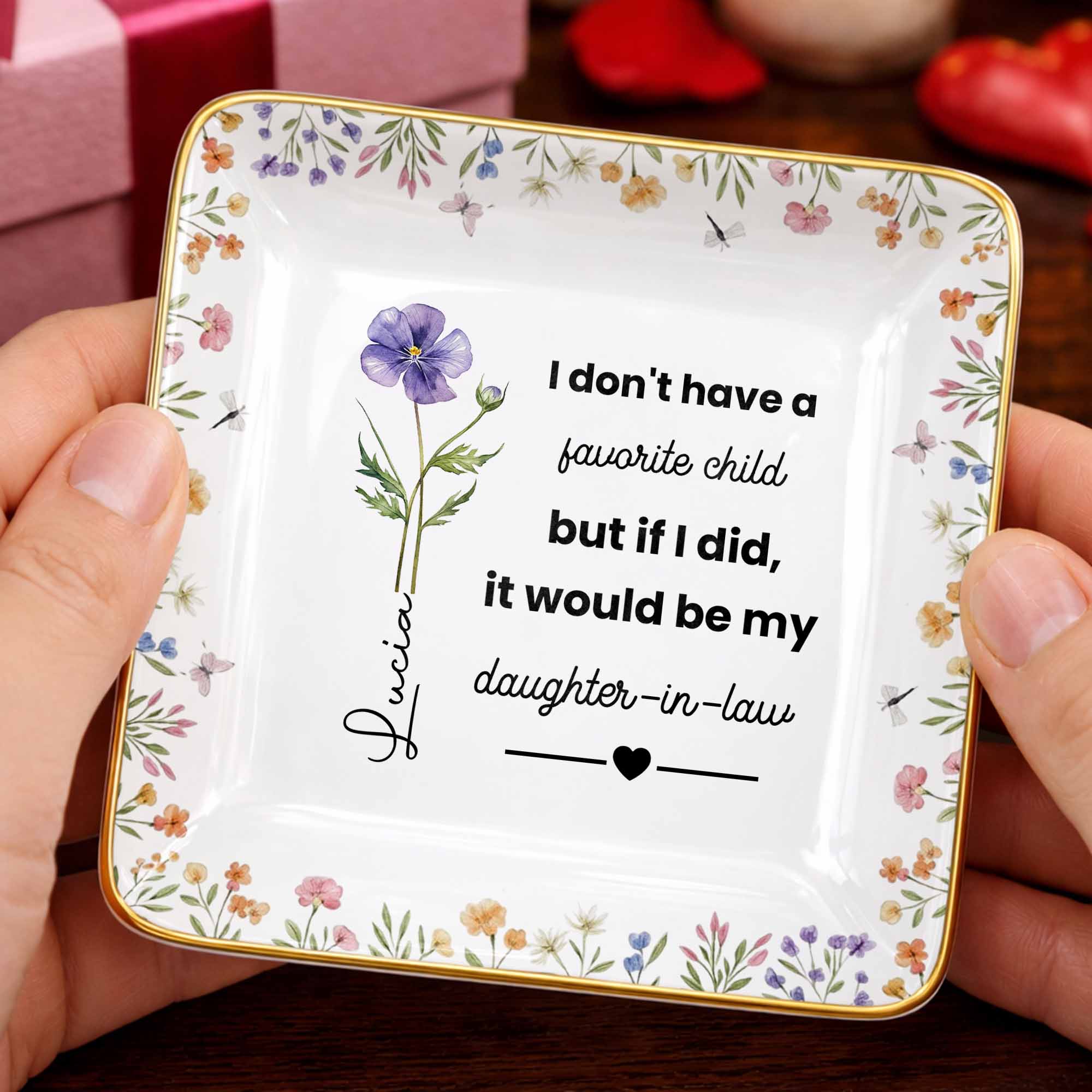I Don't Have A Favorite Child Birth Month Flowers Daughter In Law - Personalized Custom Jewelry Dish, Ceramic Dish, Square Shape - DILA115_SCRF