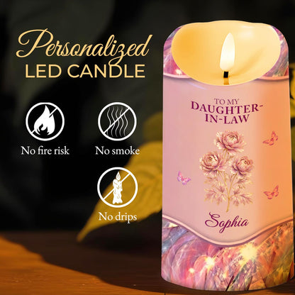 To My Daughter-In-Law I May Not Have Given You Life Flowers Butterflies - Personalized Custom LED Candle - DILA119_LECA