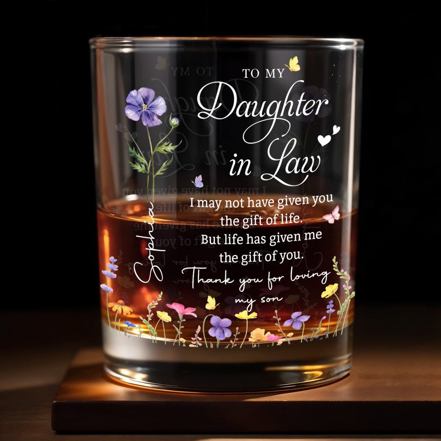 To My Daughter In Law Life Has Given Me The Gift Of You With Flowers - Personalized Custom Whiskey Glass - DILA120_RWG