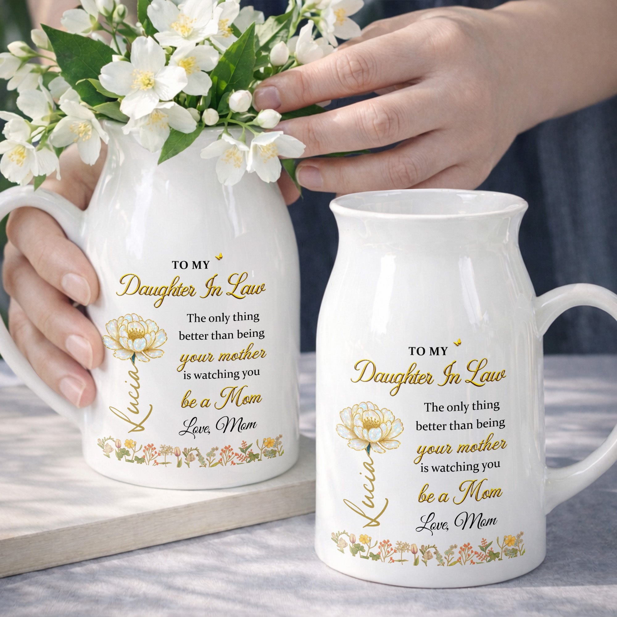 To My Daughter In Law Being Your Mother Watching You Be A Mom Birth Month Flowers - Personalized Ceramic Flower Vase
