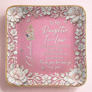 To My Daughter In Law Gift Of Life Birth Month Flowers - Personalized Custom Jewelry Dish, Ceramic Dish, Square Shape - DILA122_SCRF