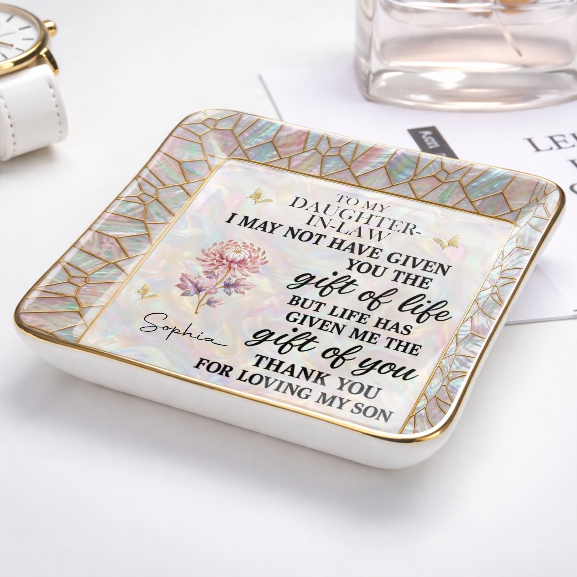 To My Daughter In Law I May Not Have Given You Flower Butterfly - Personalized Custom Jewelry Dish, Ceramic Dish, Square Shape - DILA123_SCRF