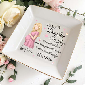 To My Daughter In Law Better Than Being Mother In Law Pregnant Woman - Personalized Custom Jewelry Dish, Square Ceramic Dish - DILA135_SCRD