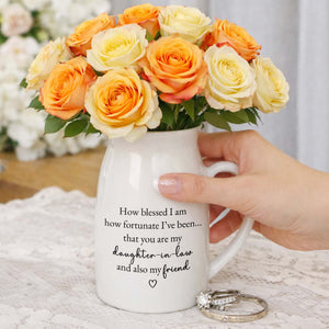 How Blessed I Am, Daughter In Law And Friend Heart Design - Personalized Ceramic Flower Vase