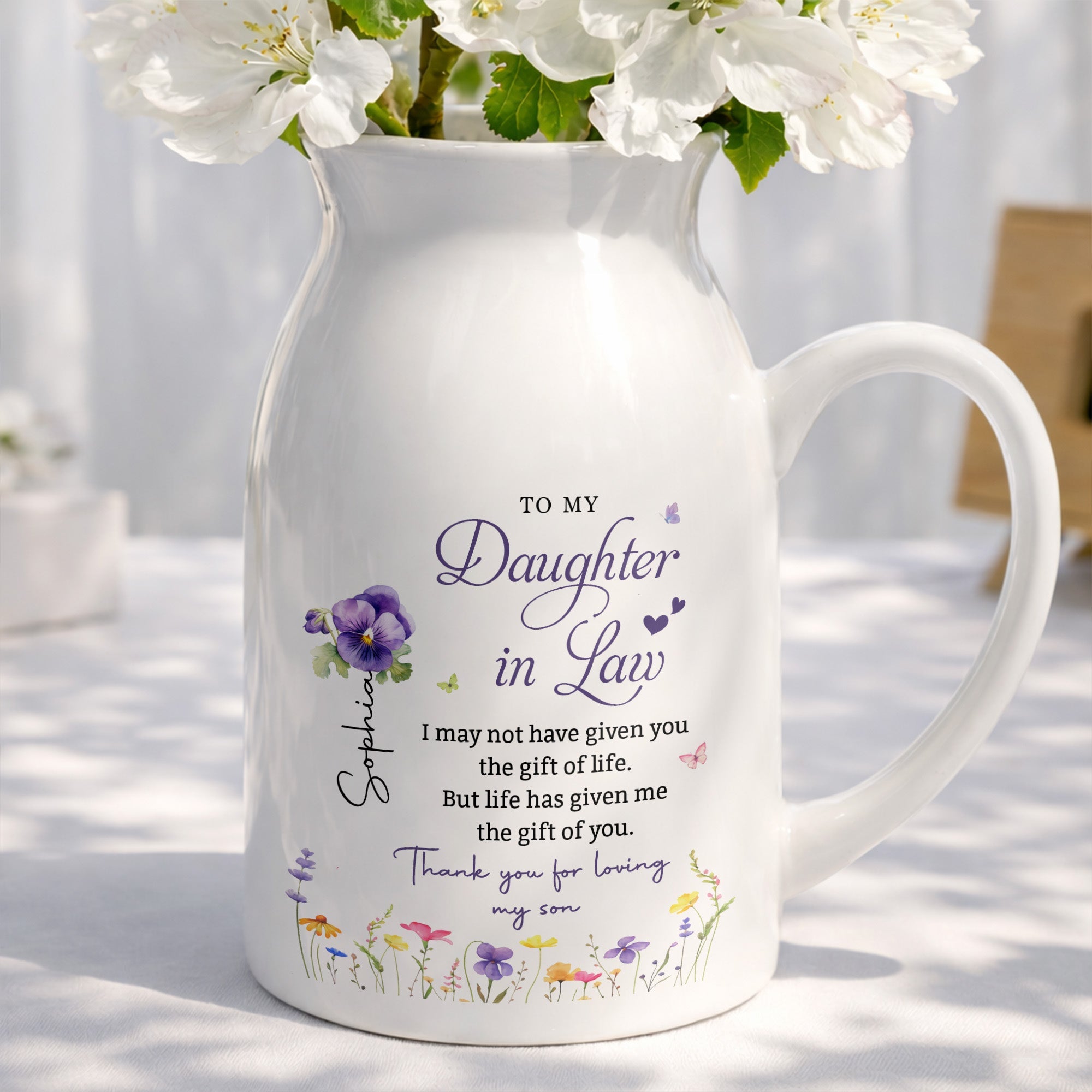 To My Daughter In Law Life Has Given Me The Gift Of You Birth Month Flowers - Personalized Ceramic Flower Vase