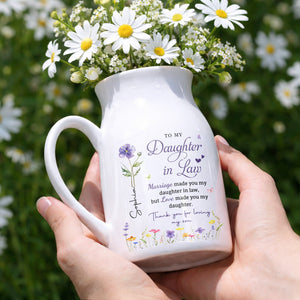 To My Daughter In Law Love Made You My Daughter Birth Month Flowers - Personalized Ceramic Flower Vase