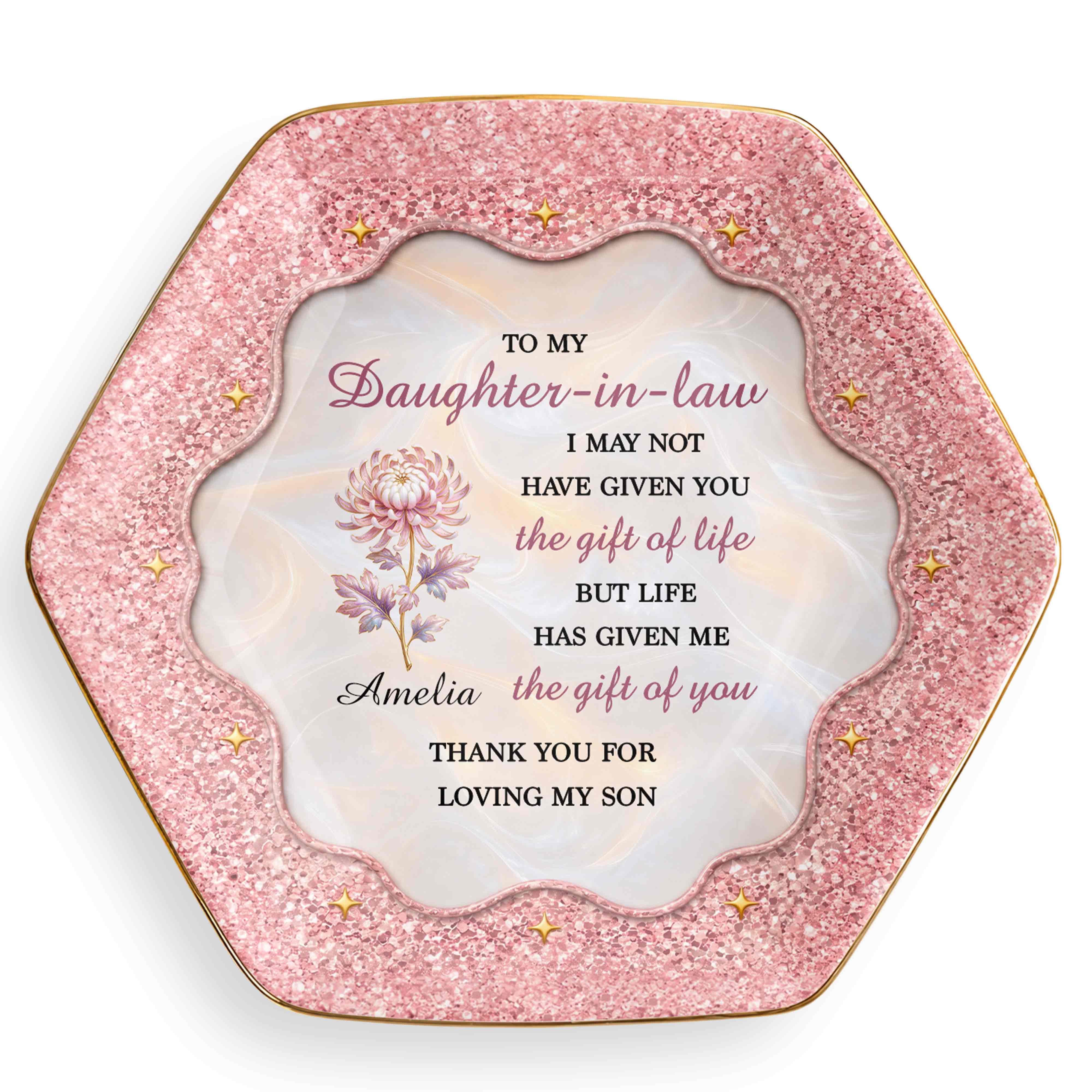 To My Daughter In Law The Gift Of You Birth Month Flower - Personalized Custom Jewelry Dish, Ceramic Dish, Hexagonal Shape - DILA166_HECRD