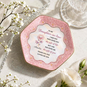 To My Daughter In Law The Gift Of You Birth Month Flower - Personalized Custom Jewelry Dish, Ceramic Dish, Hexagonal Shape - DILA166_HECRD