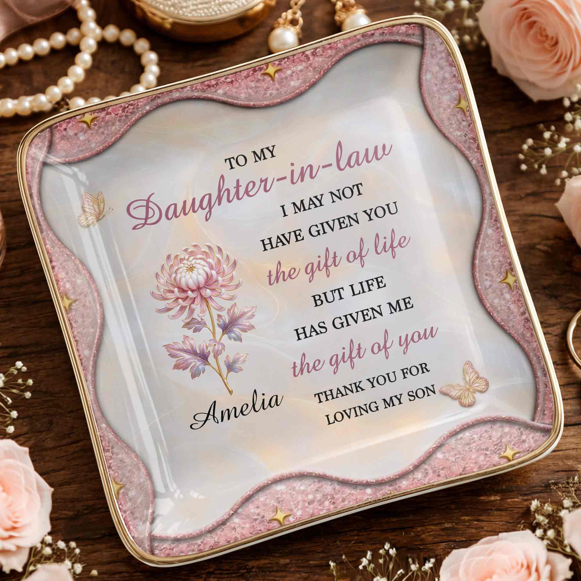 To My Daughter In Law Life Has Given Me The Gift Of You Flower - Personalized Custom Jewelry Dish, Ceramic Dish, Square Shape - DILA166_SCRF