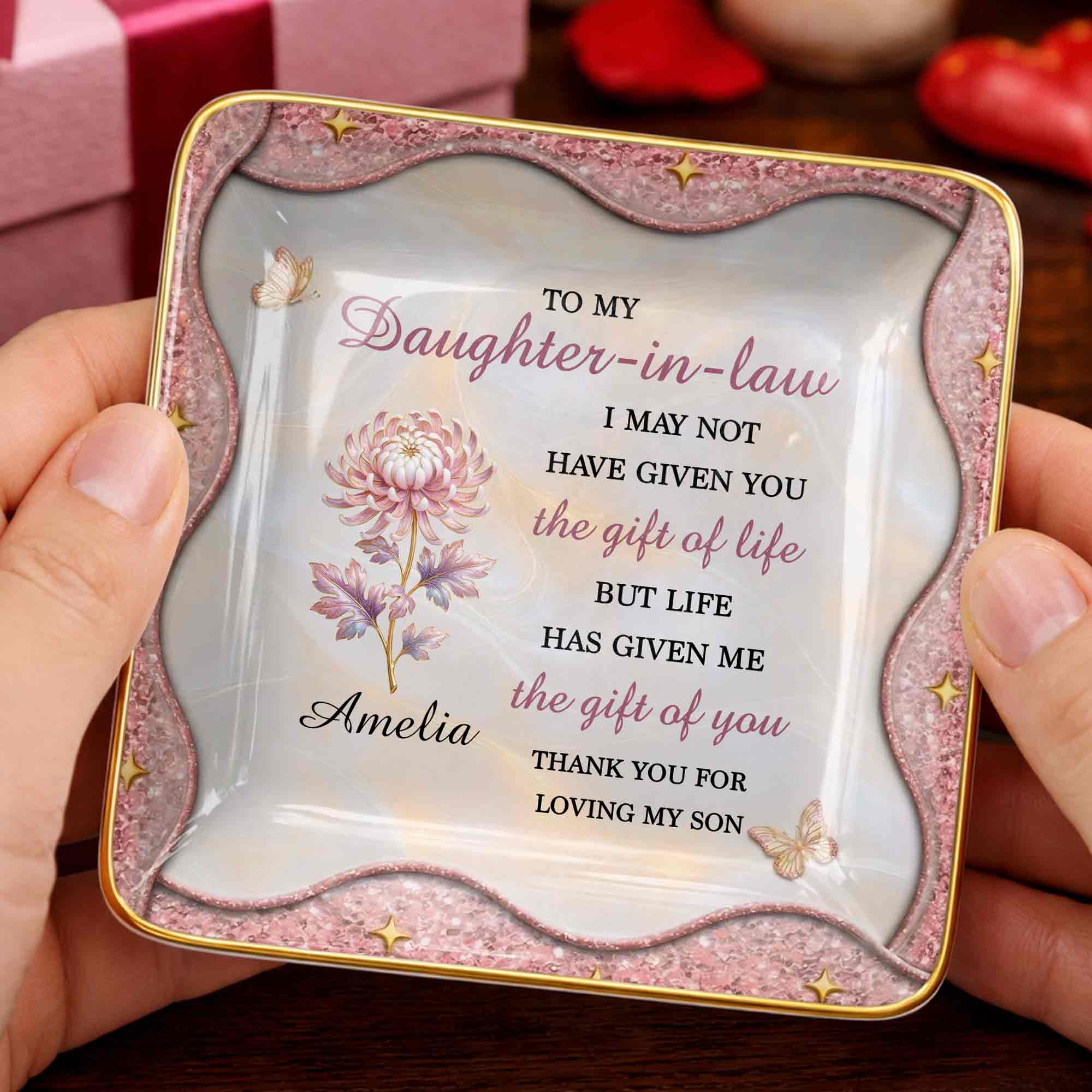 To My Daughter In Law Life Has Given Me The Gift Of You Flower - Personalized Custom Jewelry Dish, Ceramic Dish, Square Shape - DILA166_SCRF