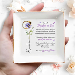 To My Daughter In Law If I Could Give You Flower - Personalized Custom Jewelry Dish, Square Ceramic Dish - DILA188_SCRD