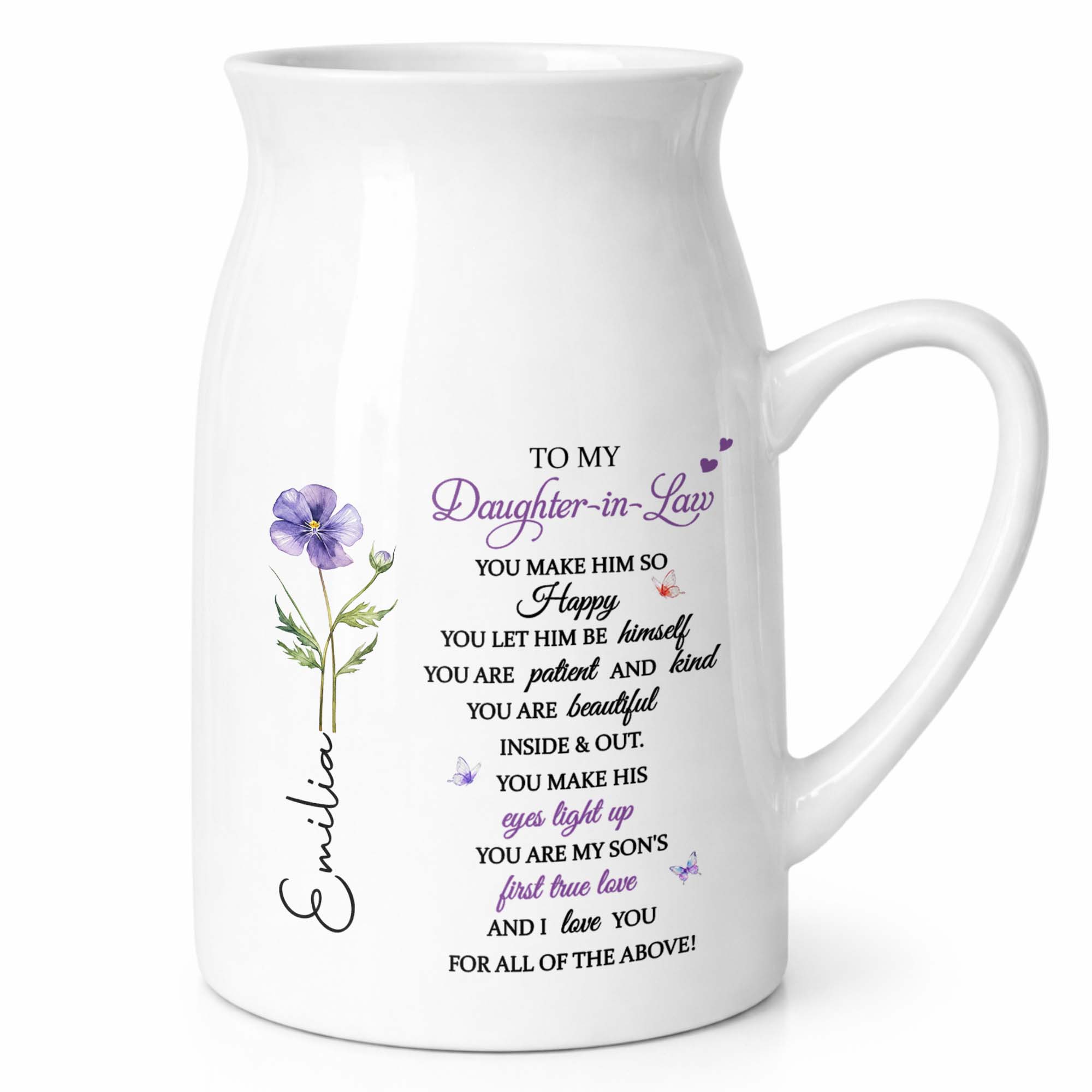 To My Daughter In Law For All Of The Above Birth Month Flowers - Personalized Ceramic Flower Vase