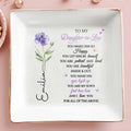 To My Daughter In Law You Make Him So Happy Flower - Personalized Custom Jewelry Dish, Square Ceramic Dish - DILA189_SCRD