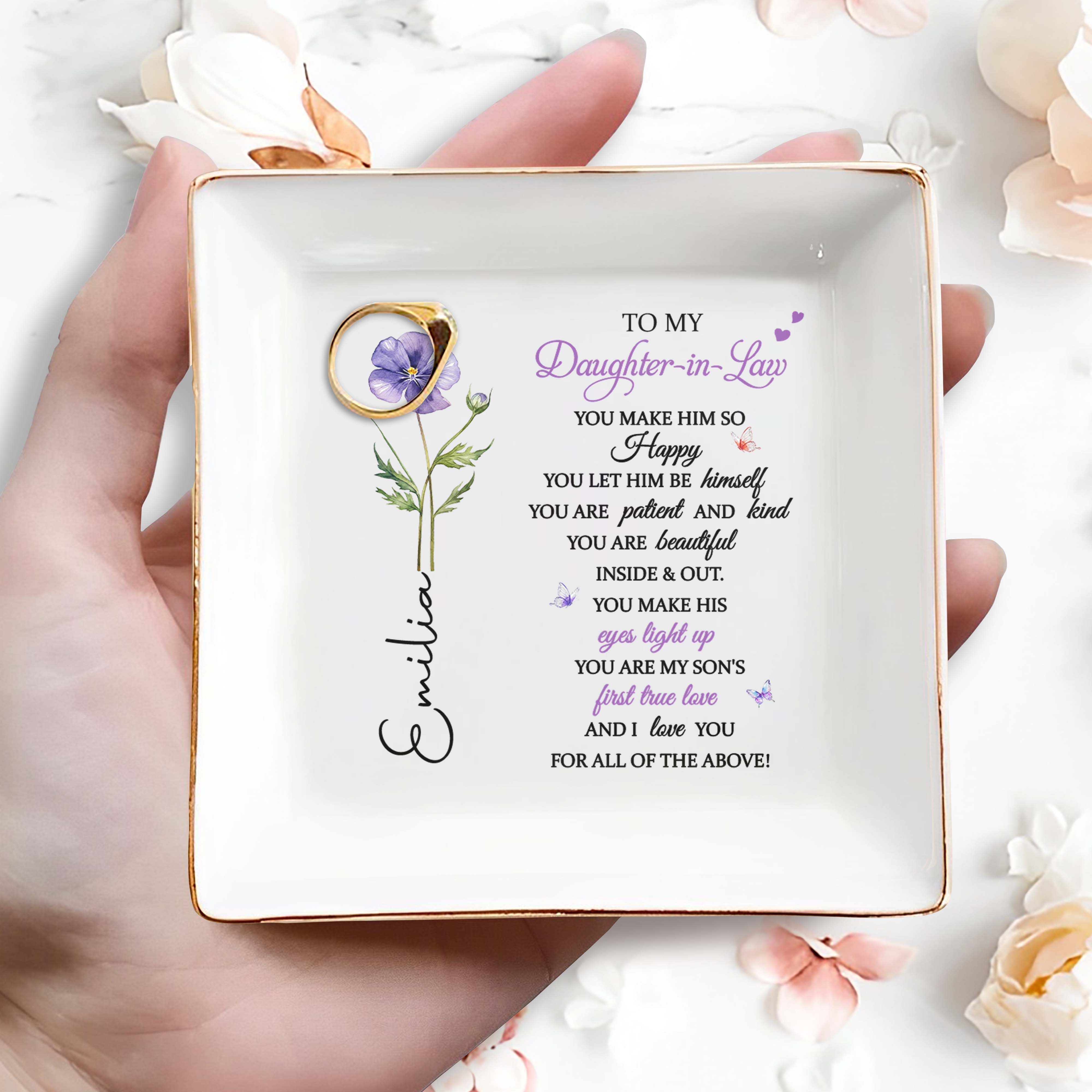 To My Daughter In Law You Make Him So Happy Flower - Personalized Custom Jewelry Dish, Square Ceramic Dish - DILA189_SCRD