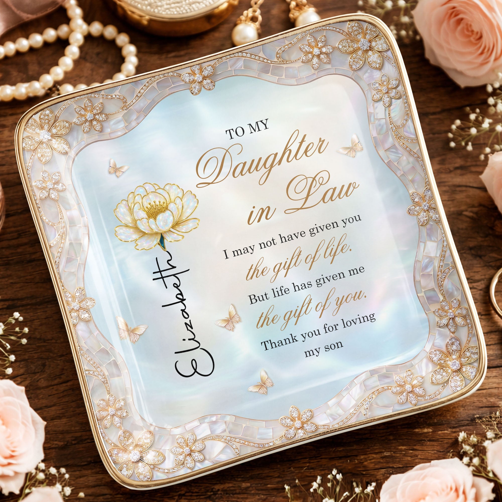 To My Daughter In Law Life Has Given Me The Gift Of You Birth Month Flower - Personalized Custom Jewelry Dish, Ceramic Dish, Square Shape - DILA214_SCRF