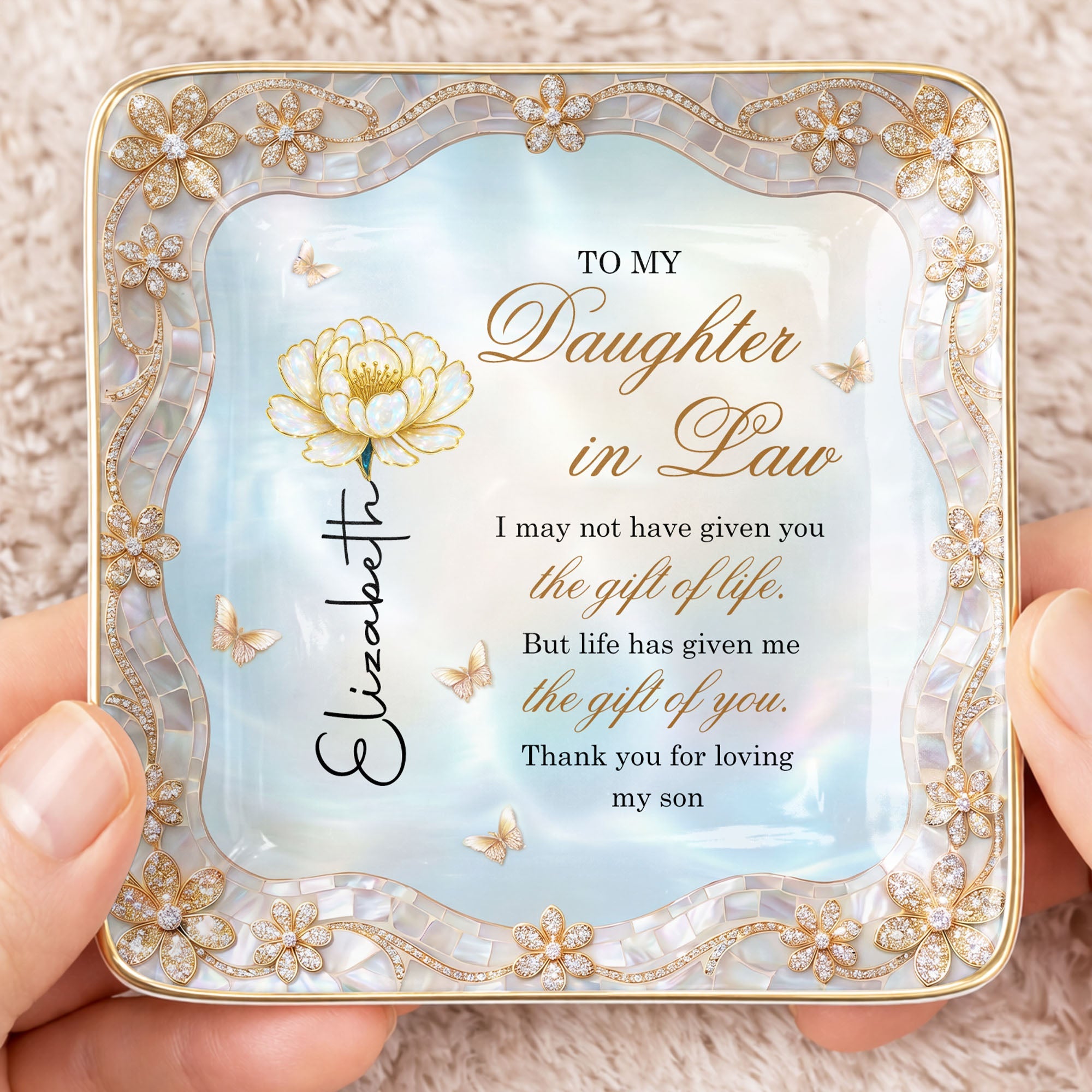 To My Daughter In Law Life Has Given Me The Gift Of You Birth Month Flower - Personalized Custom Jewelry Dish, Ceramic Dish, Square Shape - DILA214_SCRF