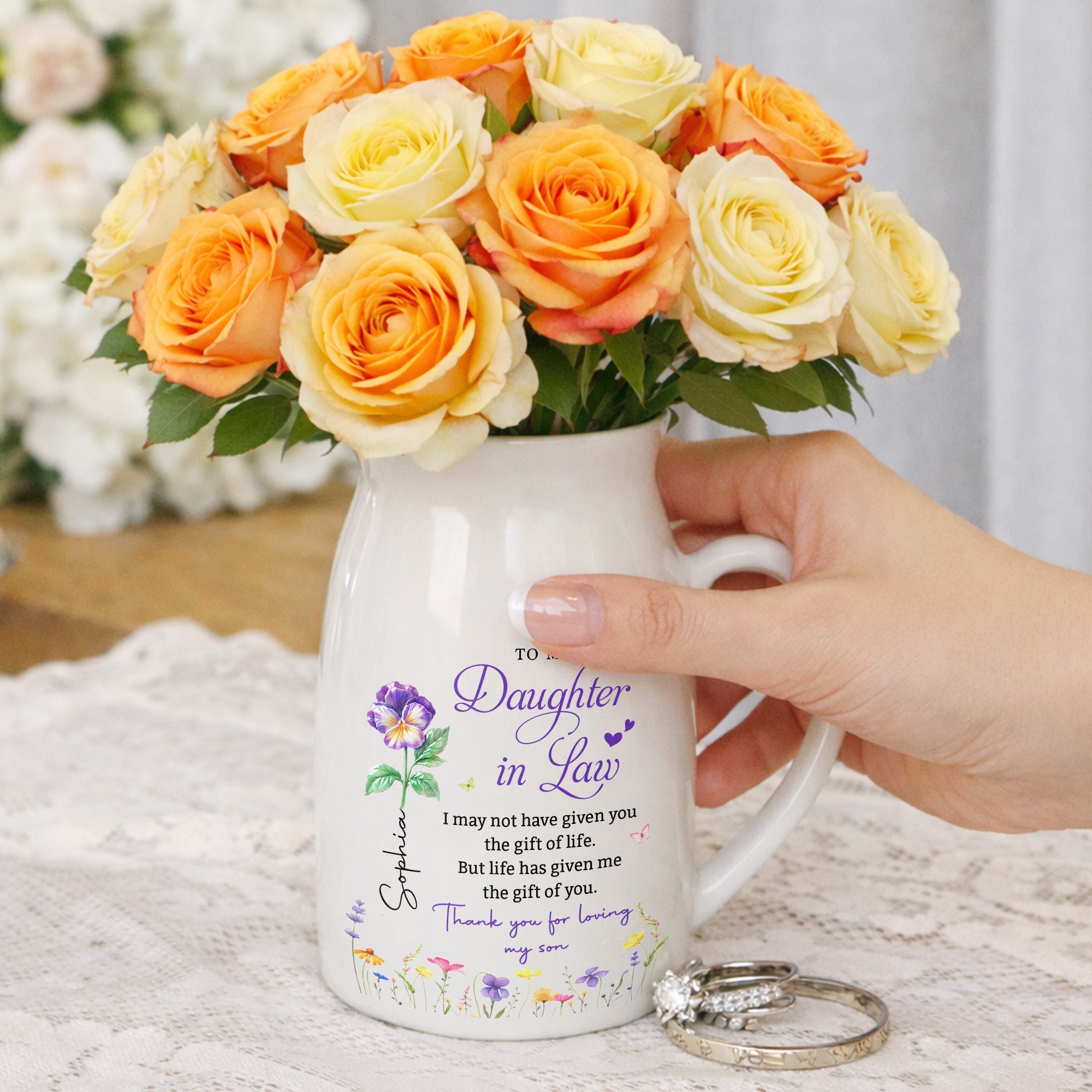 To My Daughter In Law Life Has Given Me The Gift Of You Flowers - Personalized Ceramic Flower Vase