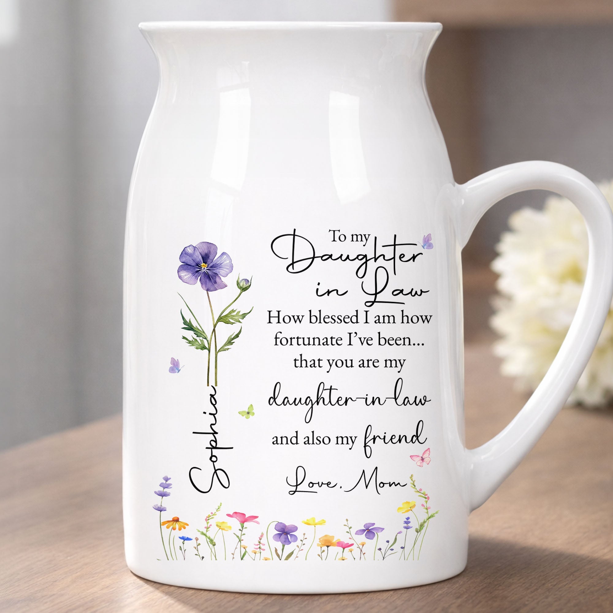 To My Daughter In Law How Blessed I Am Custom Birth Month Flower - Personalized Ceramic Flower Vase