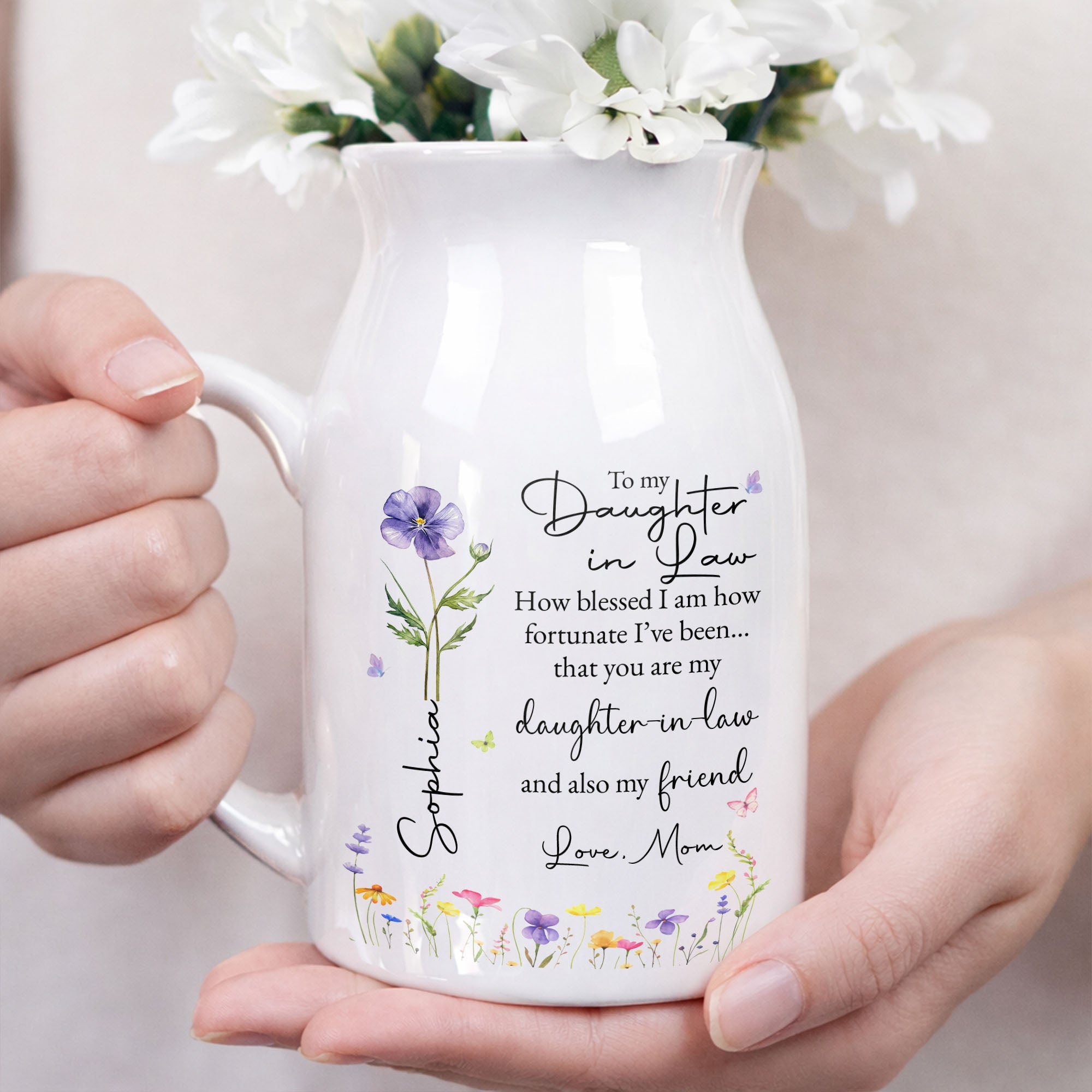 To My Daughter In Law How Blessed I Am Custom Birth Month Flower - Personalized Ceramic Flower Vase