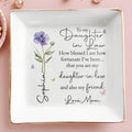 To My Daughter In Law How Blessed I Am Birth Flower - Personalized Custom Jewelry Dish, Square Ceramic Dish - DILA223_SCRD