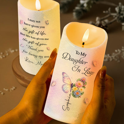 To My Daughter In Law Life Has Given Me The Gift Of You Flowers Butterflies - Personalized Custom LED Candle - DILA284_LECA