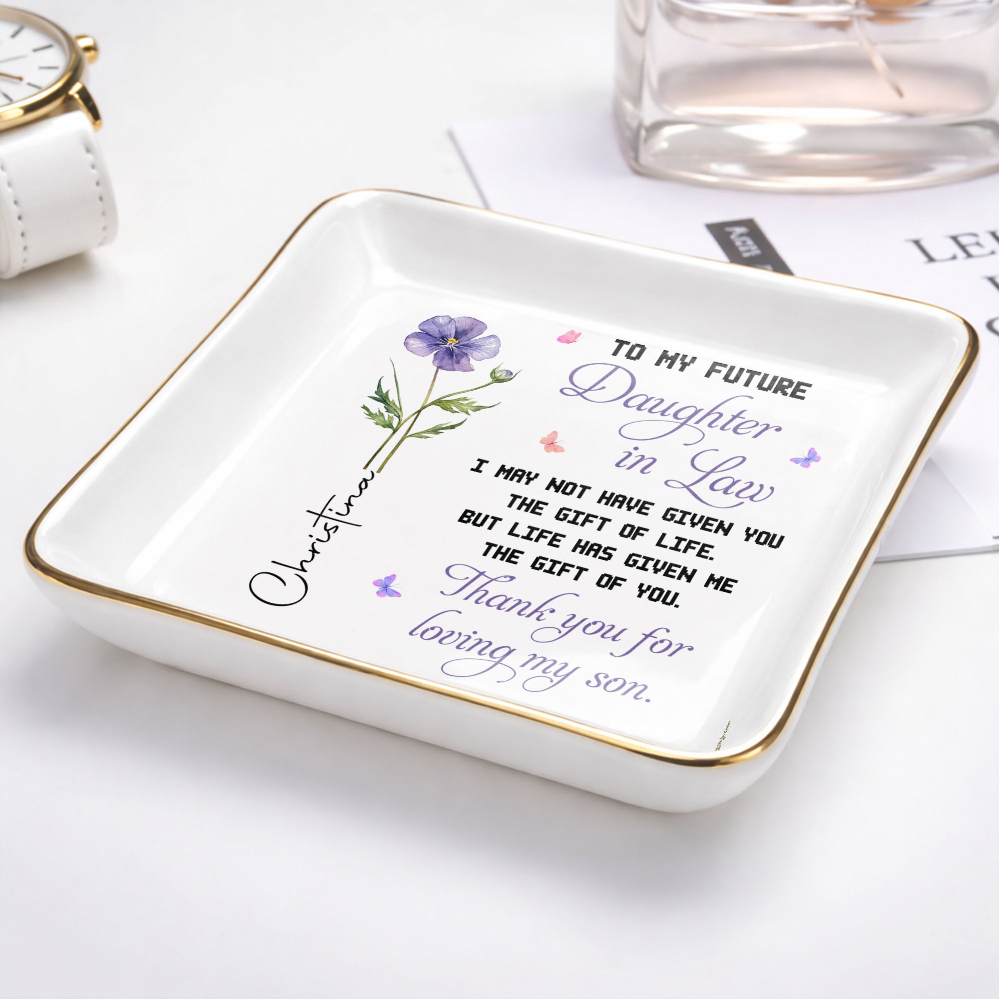 To My Future Daughter In Law Gift Of Life Birth Month Flower - Personalized Custom Jewelry Dish, Ceramic Dish, Square Shape - DILA298_SCRF