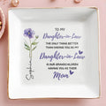 To My Daughter In Law Only Thing Better Birth Month Flower Hearts - Personalized Custom Jewelry Dish, Square Ceramic Dish - DILA306_SCRD