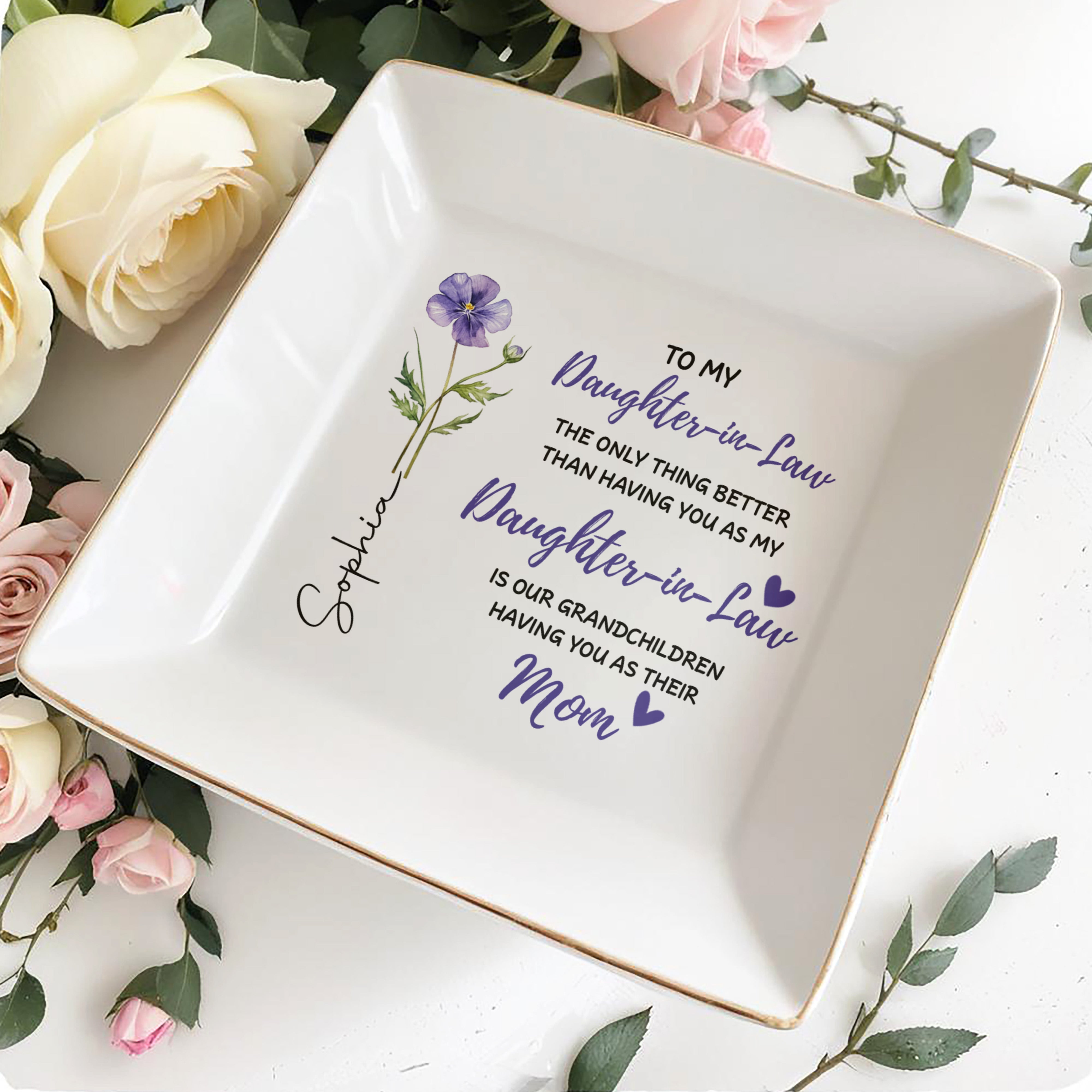 To My Daughter In Law Only Thing Better Birth Month Flower Hearts - Personalized Custom Jewelry Dish, Square Ceramic Dish - DILA306_SCRD