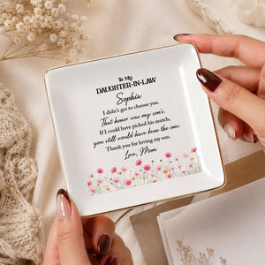 To My Daughter In Law Floral Jewelry Dish With Son's Match Message - Personalized Custom Jewelry Dish, Square Ceramic Dish - DILA316_SCRD