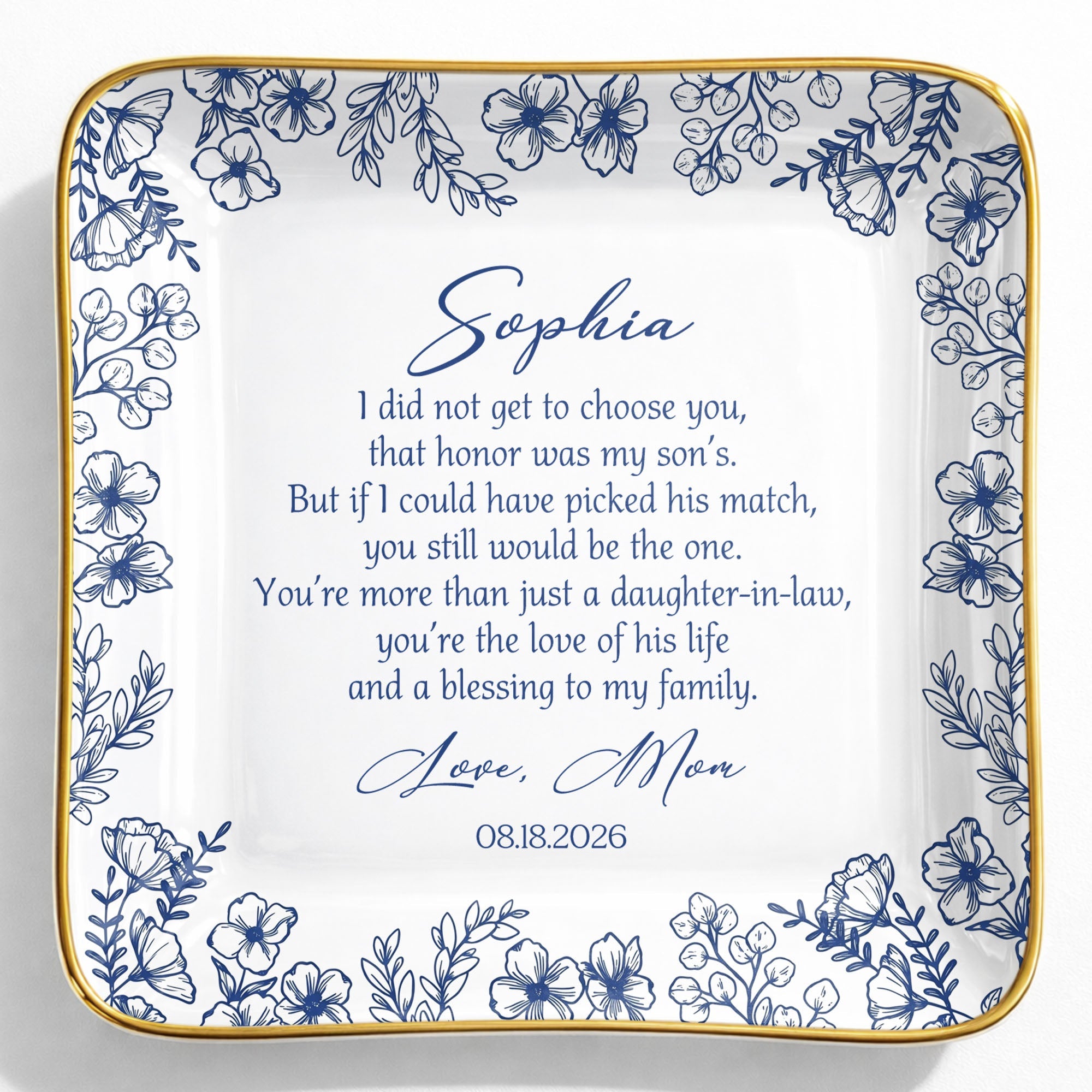 I Did Not Get To Choose You Floral Daughter In Law Gift - Personalized Custom Jewelry Dish, Ceramic Dish, Square Shape - DILA322_SCRF