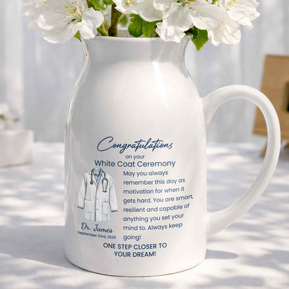 Congratulations On Your White Coat Ceremony With Medical Uniform Design - Personalized Ceramic Flower Vase