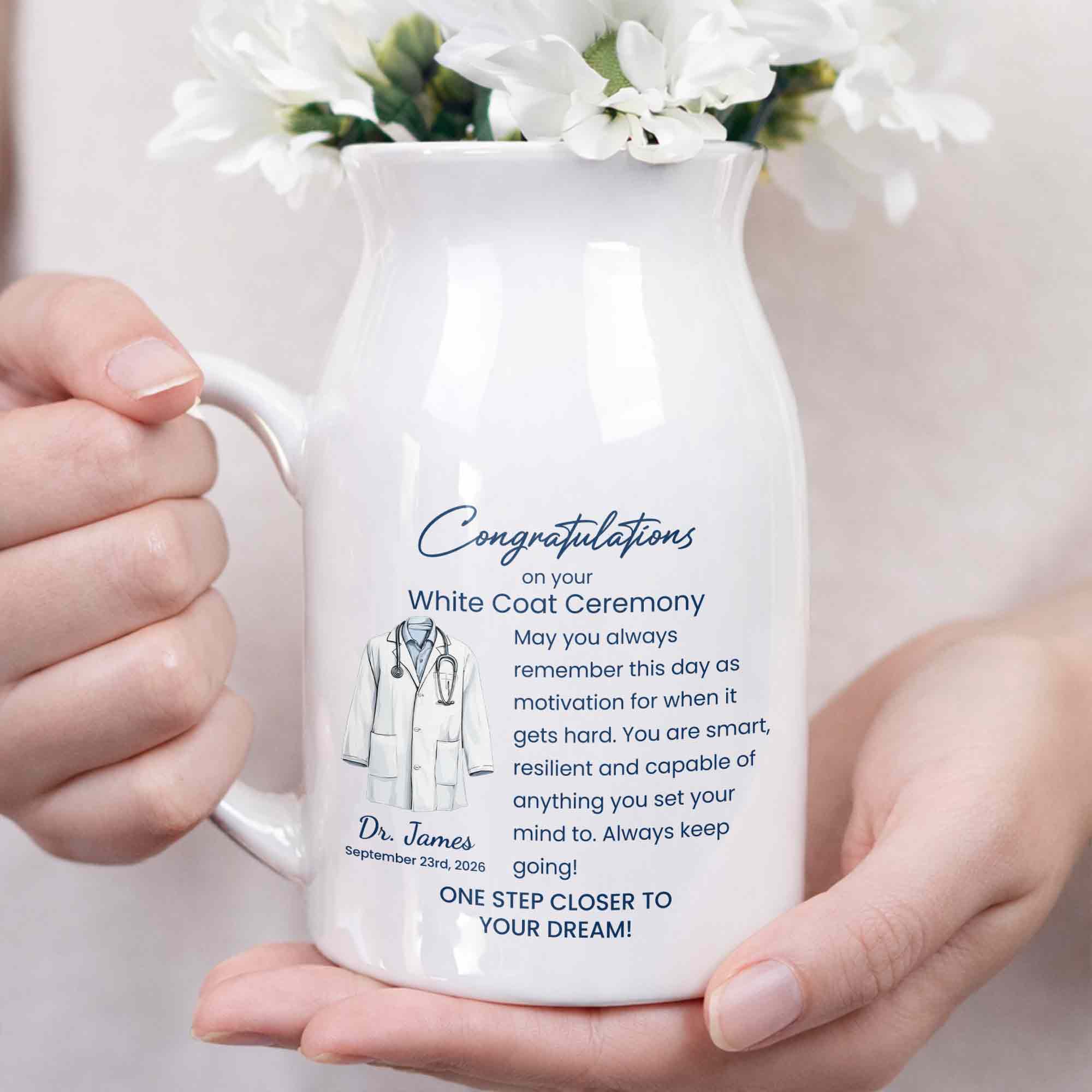 Congratulations On Your White Coat Ceremony With Medical Uniform Design - Personalized Ceramic Flower Vase