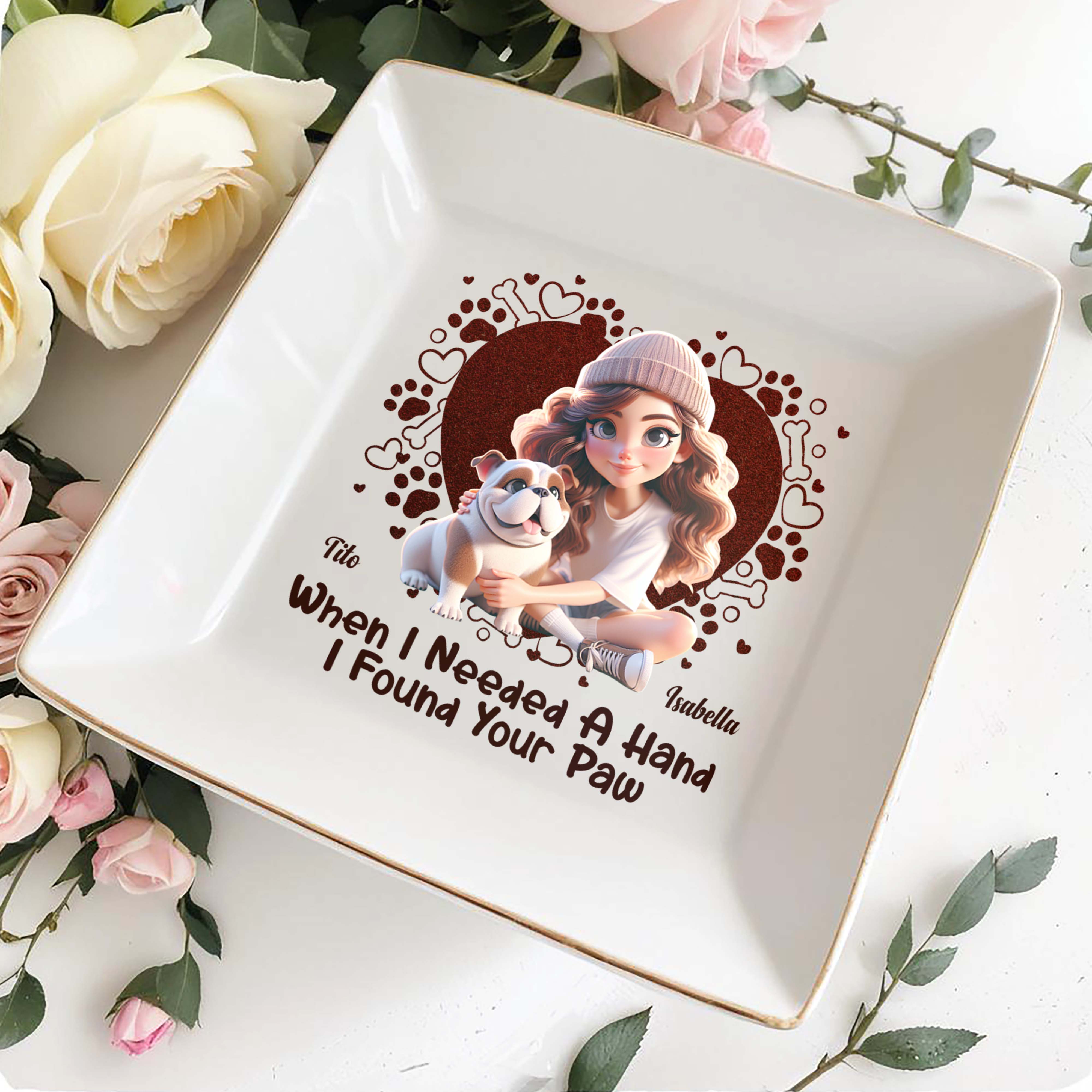 When I Needed A Hand I Found Your Paw With Hearts And Paws - Personalized Custom Jewelry Dish - DOG014_SCRD