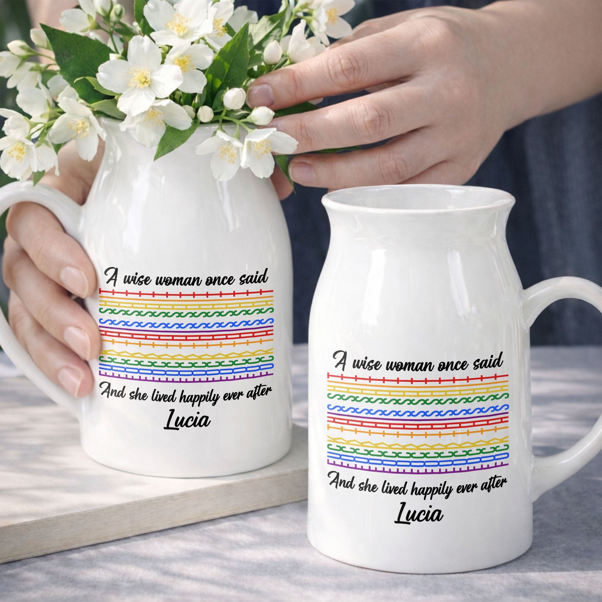 A Wise Woman Once Said Happily Ever After Colorful Pattern - Personalized Ceramic Flower Vase