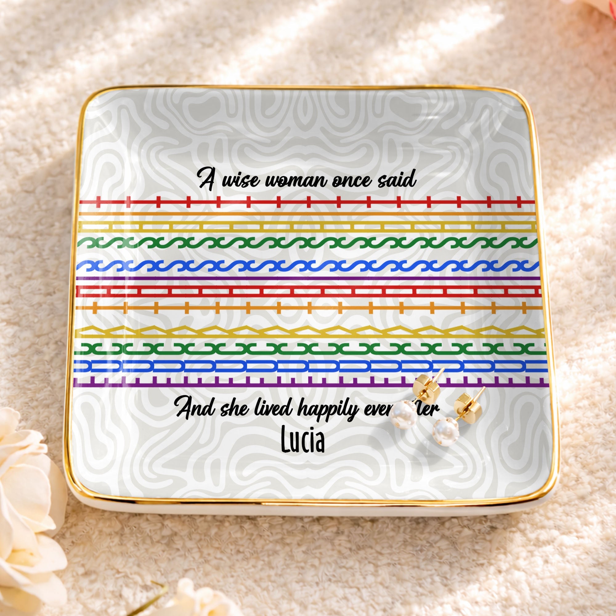 A Wise Woman Once Said And She Lived Happily Ever After Colorful Pattern - Personalized Custom Jewelry Dish, Ceramic Dish, Square Shape - DTG039_SCRF