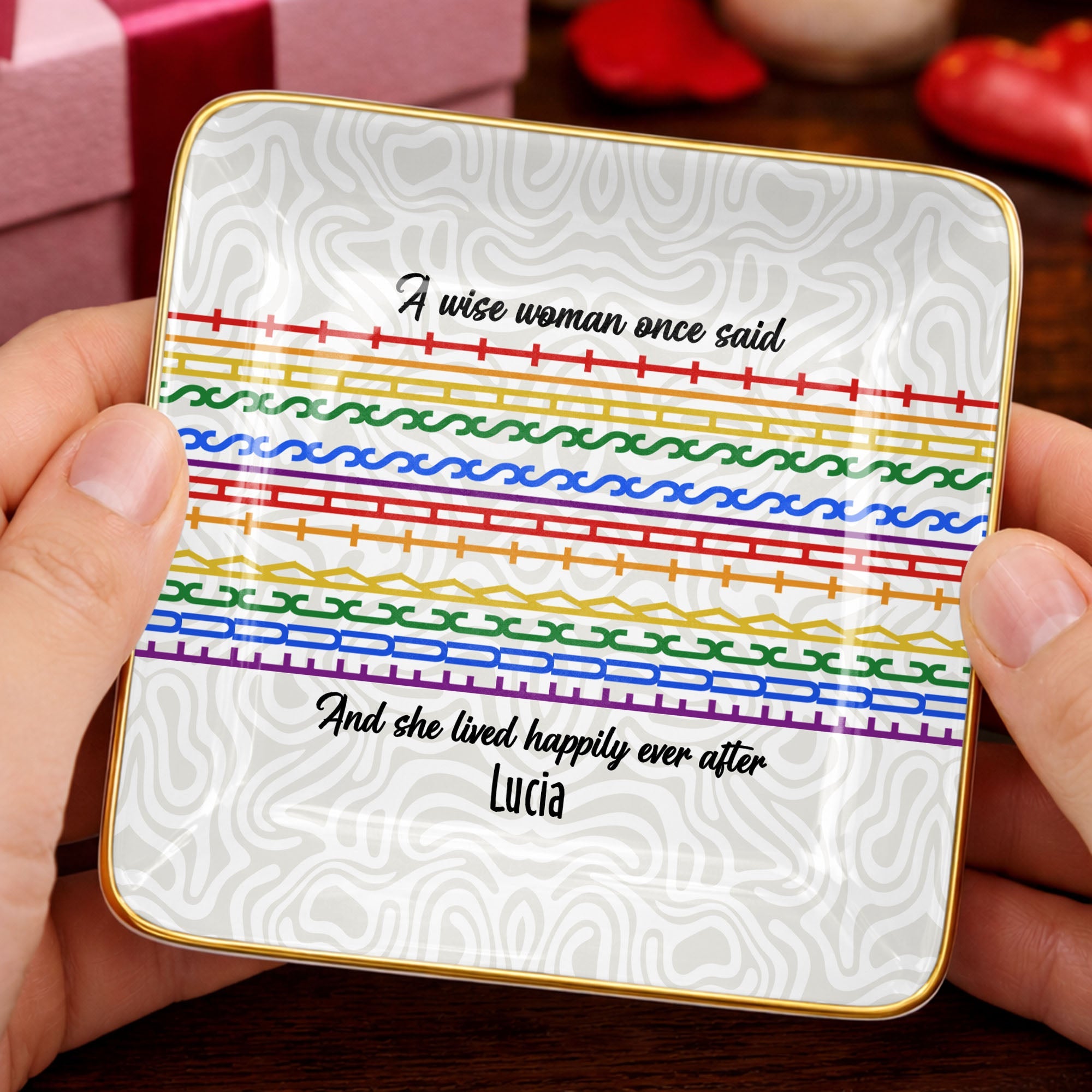 A Wise Woman Once Said And She Lived Happily Ever After Colorful Pattern - Personalized Custom Jewelry Dish, Ceramic Dish, Square Shape - DTG039_SCRF