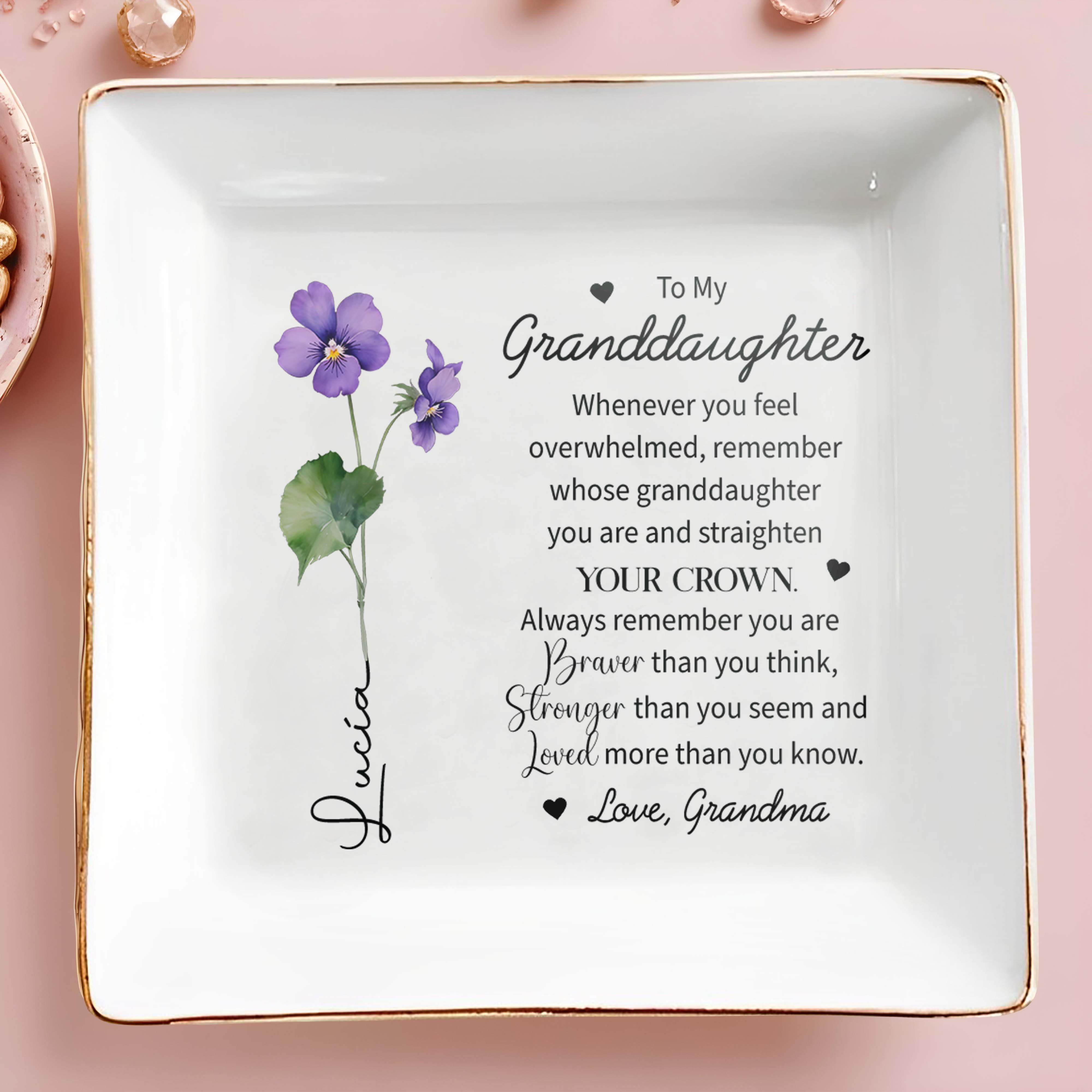 Granddaughter Always Remember You Are Braver Inspirational Quote - Personalized Custom Jewelry Dish - FAM016_SCRD