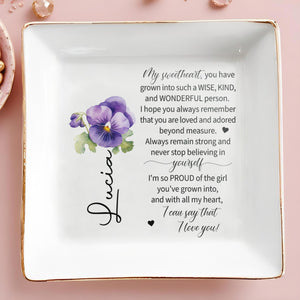 Proud Of The Wonderful Woman You Have Become - Personalized Custom Jewelry Dish - FAM024_SCRD
