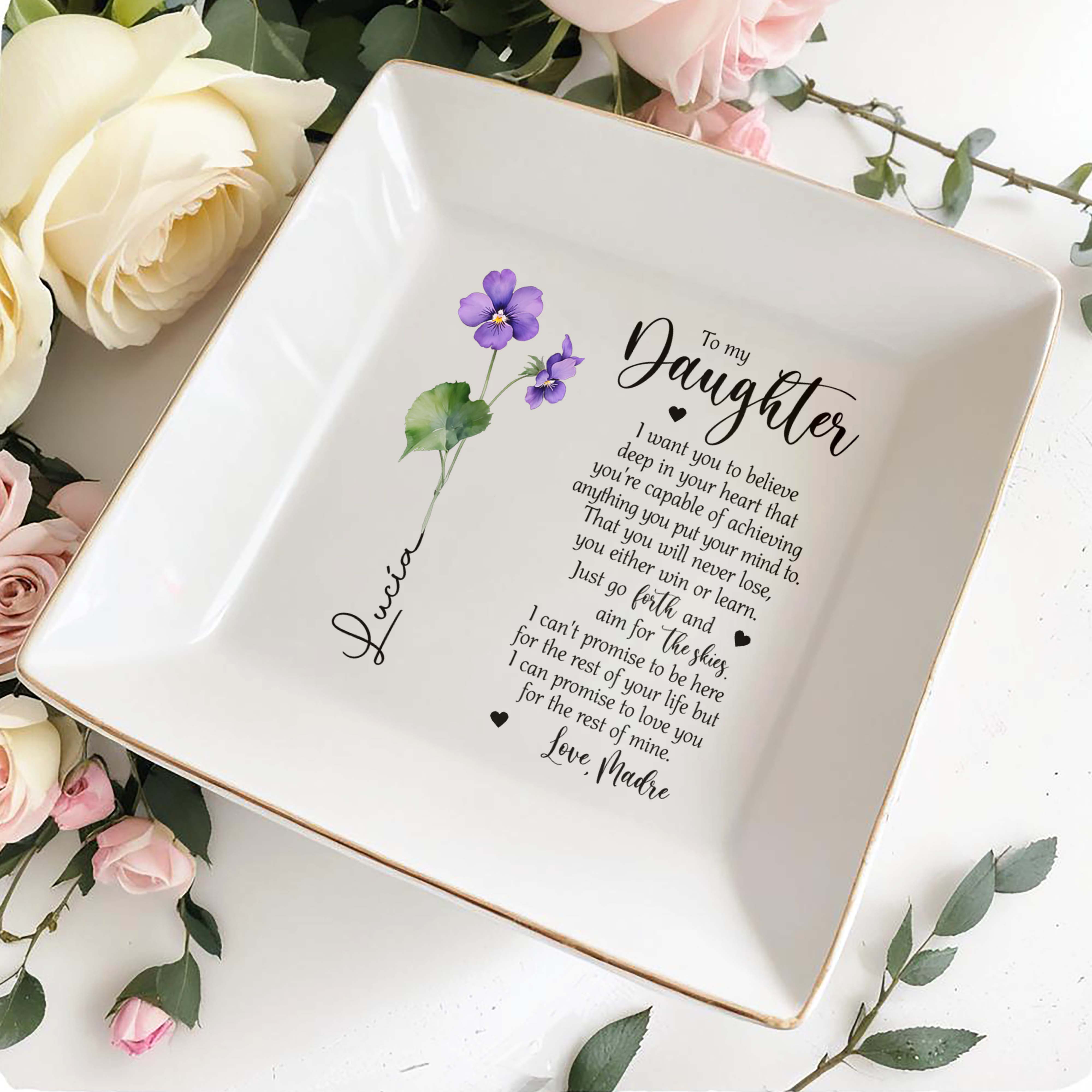 To My Daughter Believe In Yourself Love Promise - Personalized Custom Jewelry Dish - FAM029_SCRD