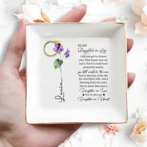 To My Daughter-In-Law You're Also My Daughter-In-Heart - Personalized Custom Jewelry Dish - FAM058_SCRD