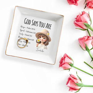 God Says You Are Unique Special Lovely Precious Strong Chosen Dish - Personalized Custom Jewelry Dish - FAM062_SCRD