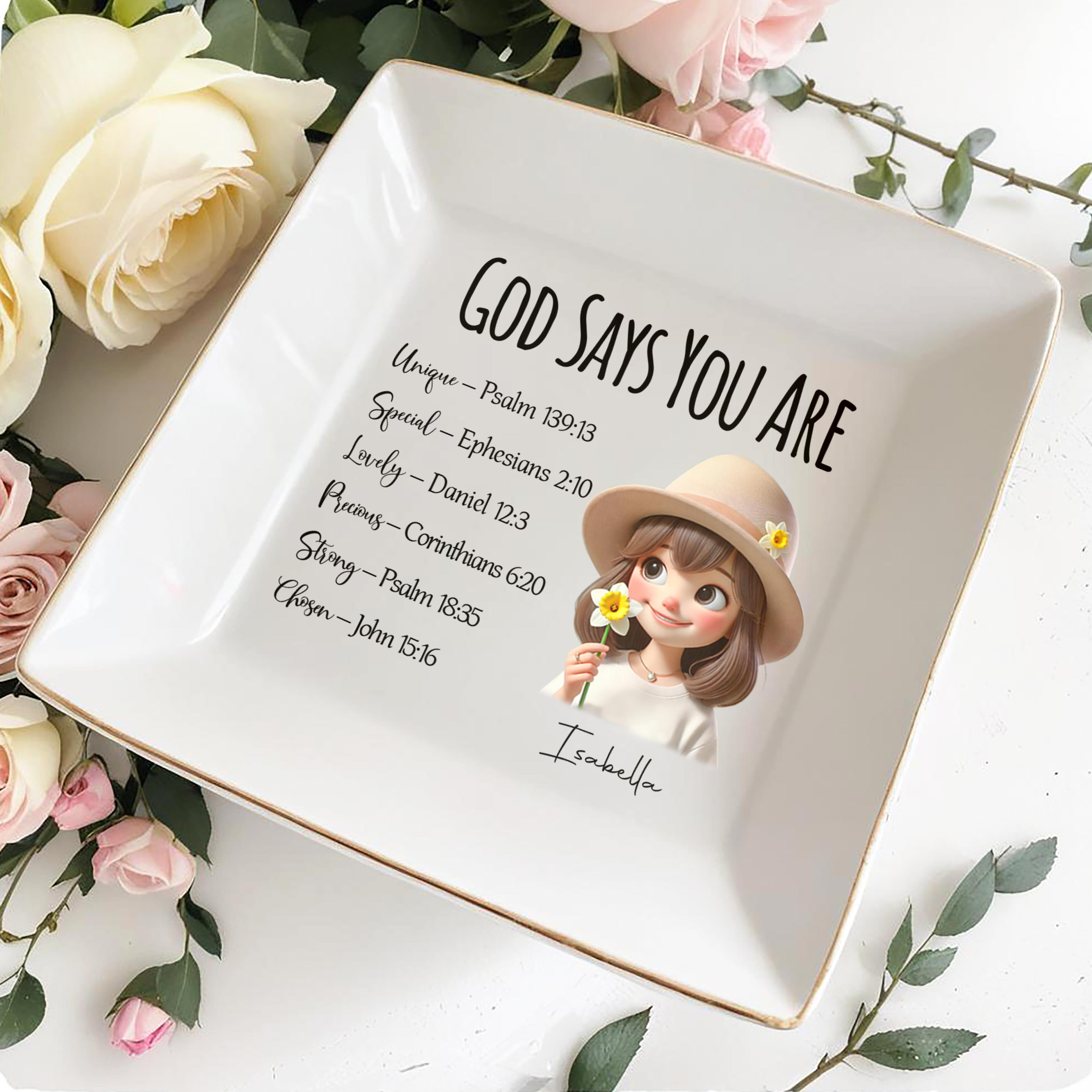 God Says You Are Unique Special Lovely Precious Strong Chosen Dish - Personalized Custom Jewelry Dish - FAM062_SCRD