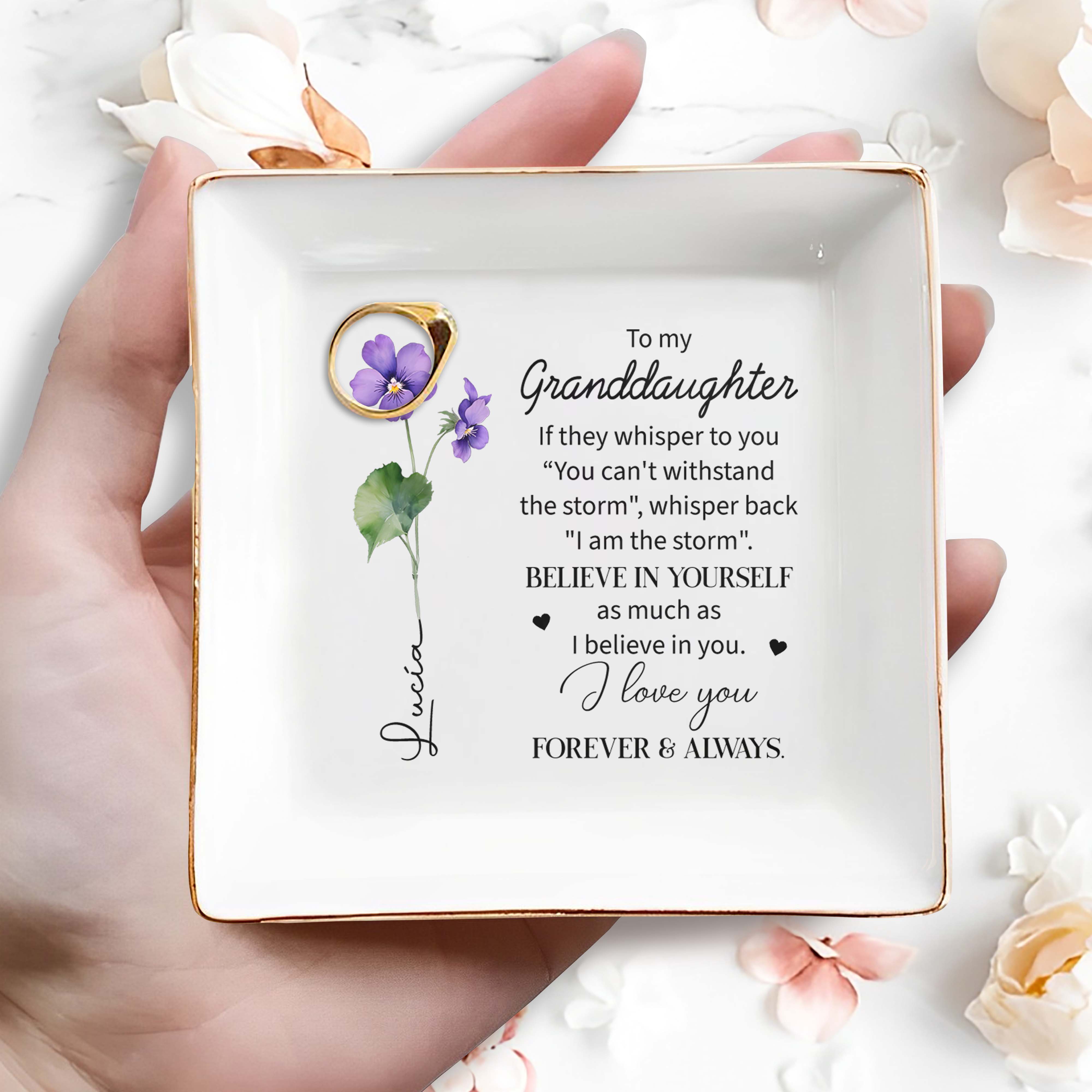 Believe In Yourself I Love You Forever & Always - Personalized Custom Jewelry Dish - FAM067_SCRD