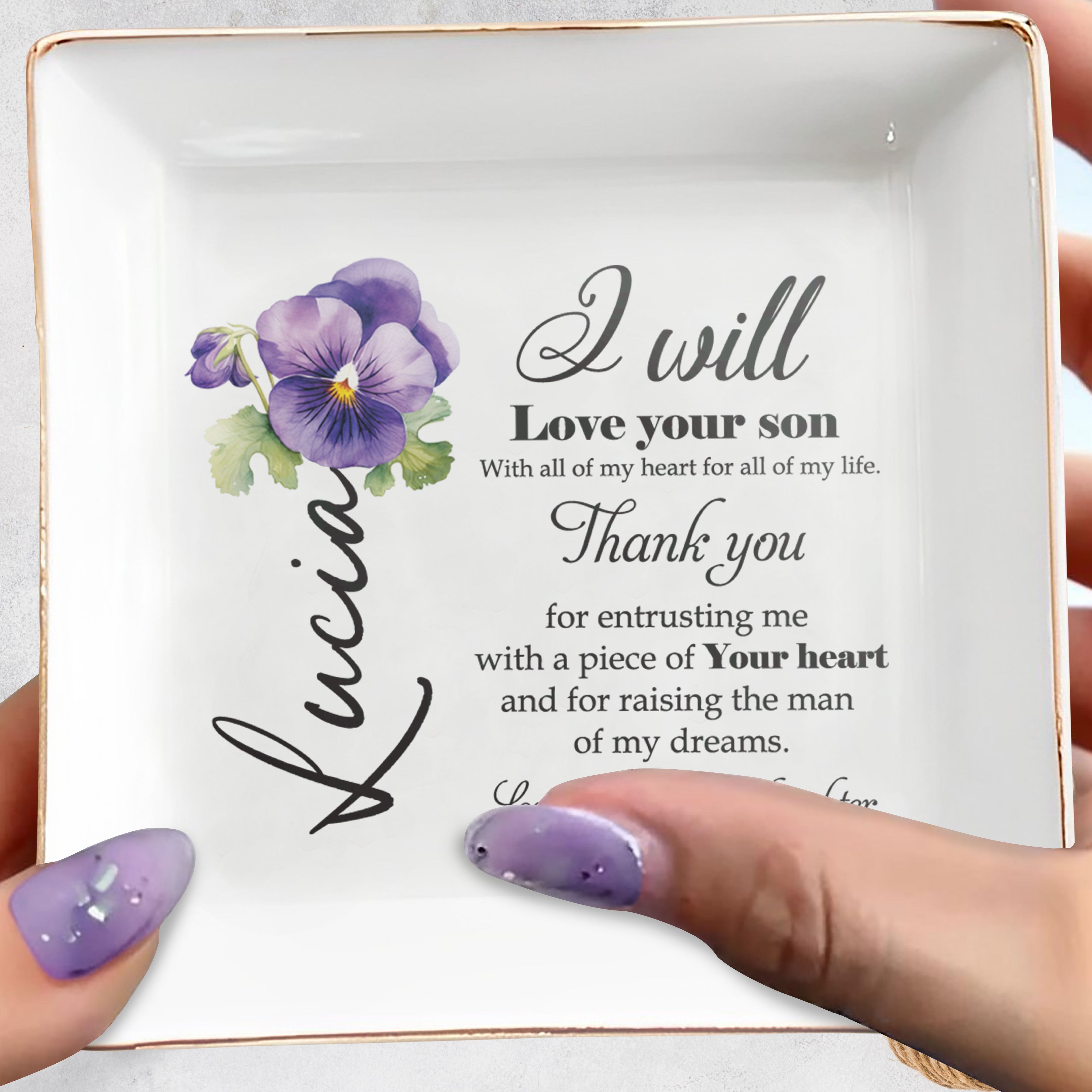 I Will Love Your Son With All My Heart - Personalized Custom Jewelry Dish - FAM081_SCRD