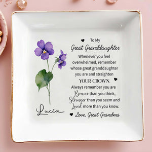 Straighten Your Crown Great Granddaughter Reminder - Personalized Custom Jewelry Dish - FAM083_SCRD