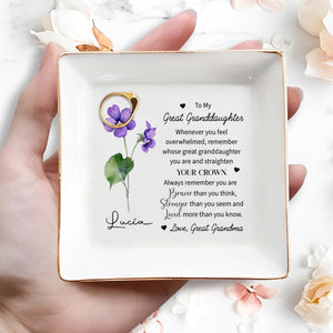 Straighten Your Crown Great Granddaughter Reminder - Personalized Custom Jewelry Dish - FAM083_SCRD