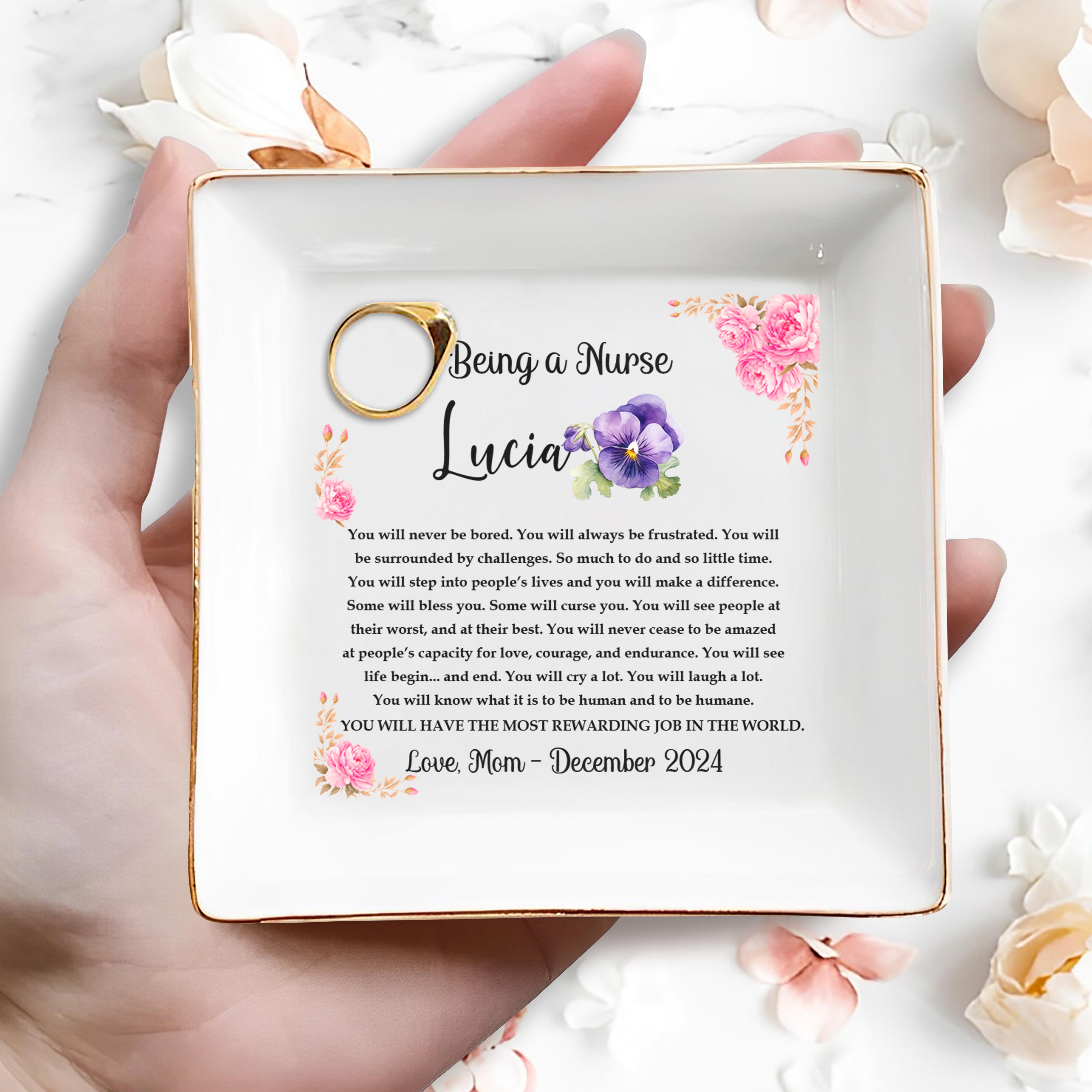 Being A Nurse You Will Make A Difference - Personalized Custom Jewelry Dish - FAM133_SCRD