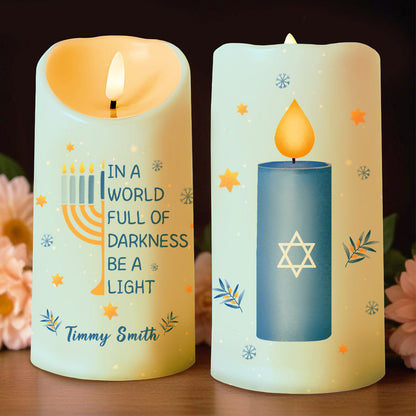 In A World Full Of Darkness Be A Light Menorah Star - Personalized Custom LED Candle - FAM151_LECA