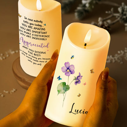 You Are Amazing And Incredibly Appreciated Inspirational Candle - Personalized Custom LED Candle - FAM215_LECA